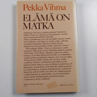Pekka Vihma : Elämä on matka - pikkukuva 2