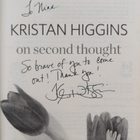 Kristan Higgins : On second thought (signeerattu, tekijän... - pikkukuva 3