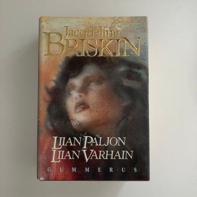 Jacqueline Briskin : Liian paljon liian varhain