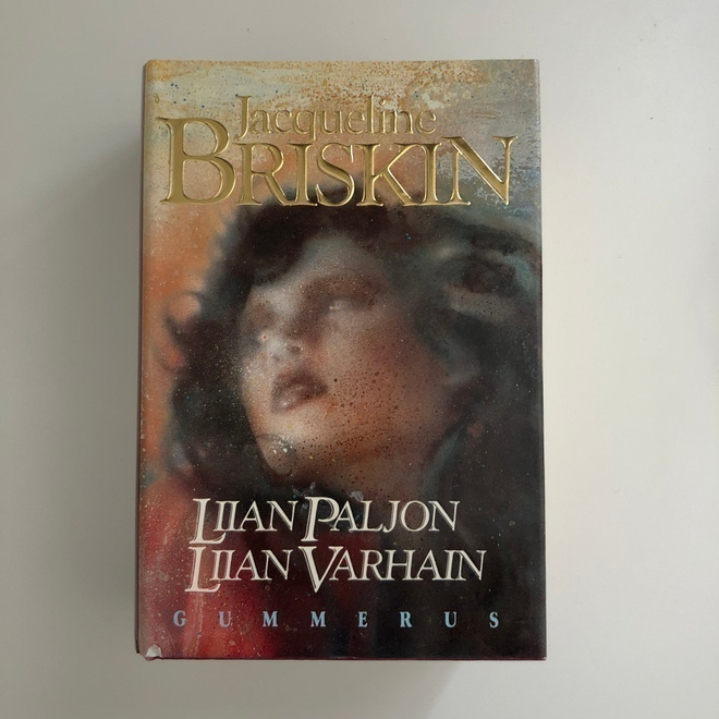 Jacqueline Briskin : Liian paljon liian varhain