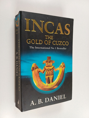 A. B. Daniel : Incas 2 : The Gold of Cuzco