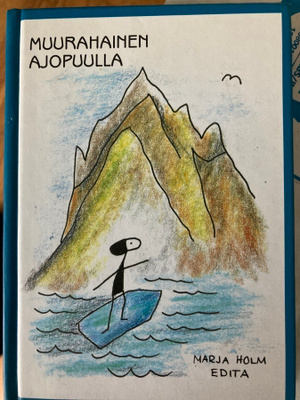 HOLM: MUURAHAINEN AJOPUULLA