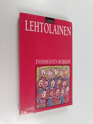 Leena Lehtolainen : Ensimmäinen murhani