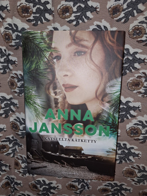Anna Jansson: Katseelta kätketty 2p