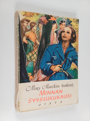 Mary Marck : Minnan syyslukukausi : koululaisromaani