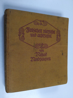Richard Nordhausen : Zwischen 14 und 18
