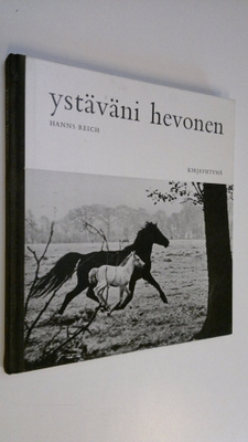 Hanns Reich : Ystäväni hevonen