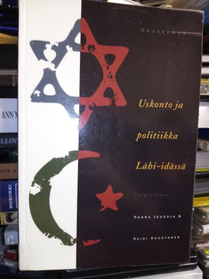 Juusola : Uskonto ja politiikka Lähi-idässä ( SIS POSTIKULU)