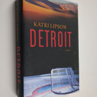 Katri Lipson : Detroit - pikkukuva 1