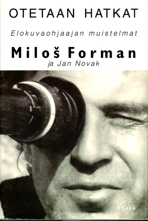 Milos Forman ja Jan Novak: Otetaan hatkat