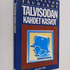 Aleksandr Tsudakov : Talvisodan kahdet kasvot : Karjalan ... - pikkukuva 1