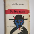 Leo Hartvaara : Suden uhrit : romaani lestadiolaisista - pikkukuva 1