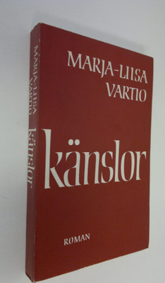 Marja-Liisa Vartio : Känslor