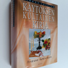Sirkka Lassila : Uusi käytöksen kultainen kirja : hyvät t... - pikkukuva 1