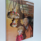 Tuula Pere : Shoemaker's Splendid Lamp - pikkukuva 1