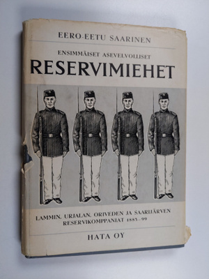 Eero-Eetu Saarinen : Ensimmäiset asevelvolliset reservimi...