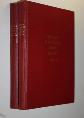 Bo Engzell : Toinen maailmansota kuvin 1-2 : 1939-1943 ; ...
