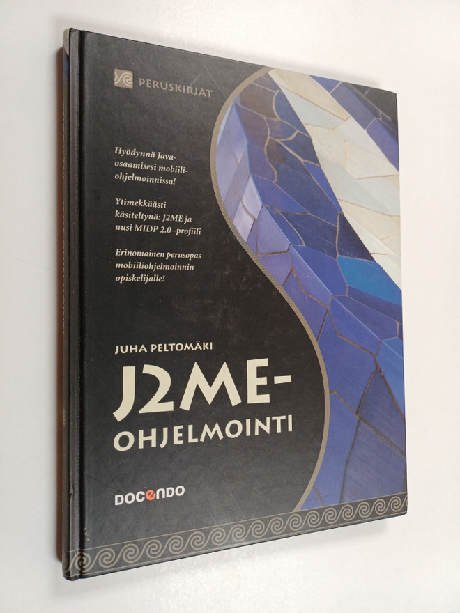 Juha Peltomäki : J2ME-ohjelmointi