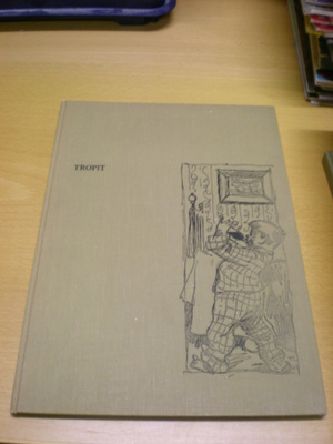 Ensio Rislakki (toim.): Tropit
