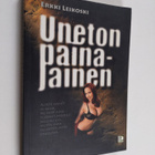 Erkki Leikoski : Uneton painajainen - pikkukuva 1