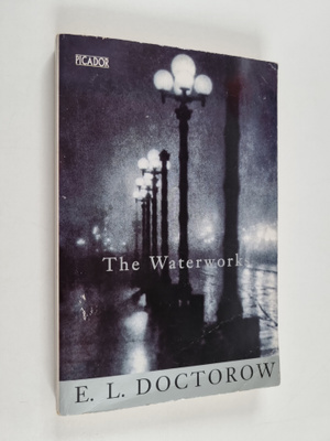 E. L. Doctorow : The Waterworks