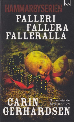 Carin Gerhardsen: Falleri, fallera, falleralla