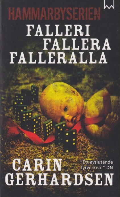 Carin Gerhardsen: Falleri, fallera, falleralla