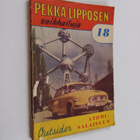 Outsider : Atomisalaisuus eli Kolmannen asteen kovia naamoja - pikkukuva 1