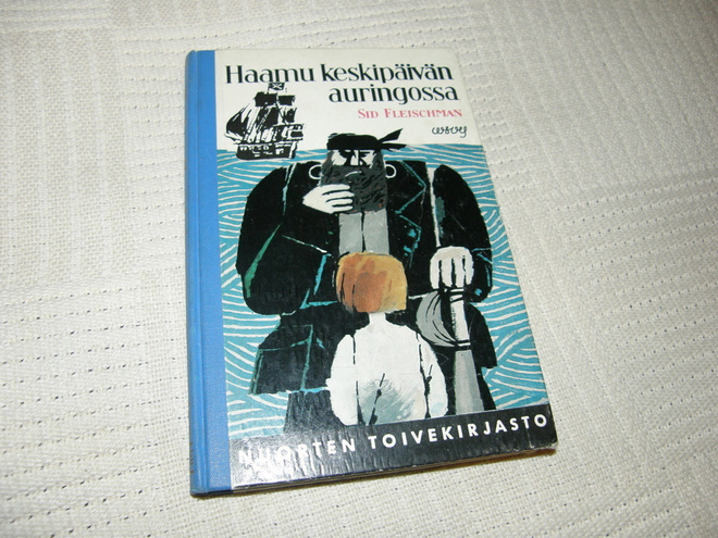 Sid Fleischman Haamu keskipäivän auringossa  -1.p 1966