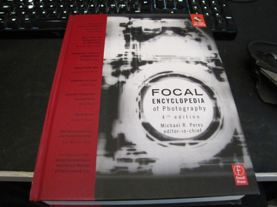 Peres, Michael R. - Focal encylopedia of photography 4th ED