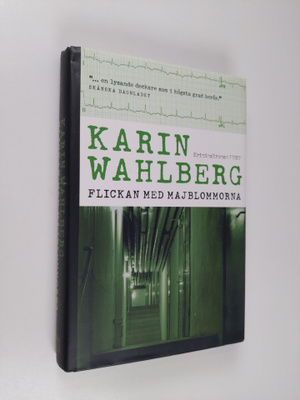 Karin Wahlberg : Flickan med majblommorna