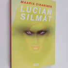 Maaria Oikarinen : Lucian silmät - pikkukuva 1