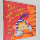 Debi Gliori : Mistä tuo vauva tulla tupsahti? - pikkukuva 1