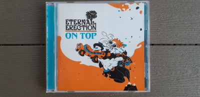 CD: Eternal Erection - On Top (2005)