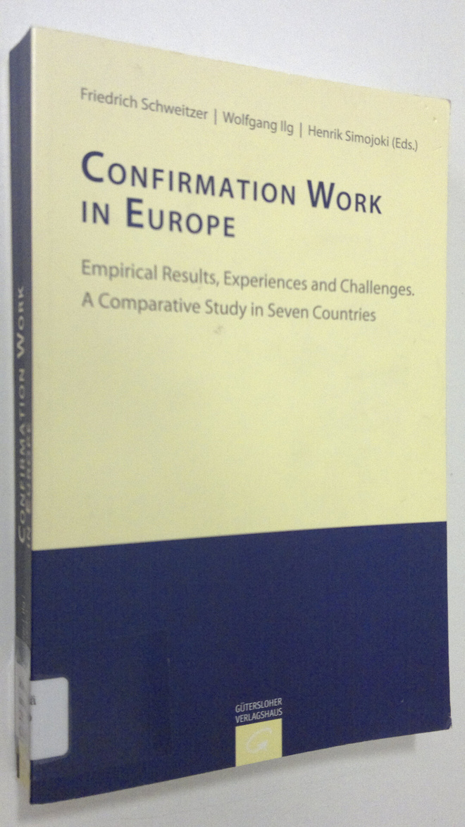 Friedrich Schweitzer : Confirmation Work in Europe : empi...