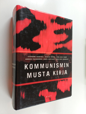 Stephane ym. Courtois : Kommunismin musta kirja : rikokse...