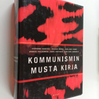 Stephane ym. Courtois : Kommunismin musta kirja : rikokse... - pikkukuva 1