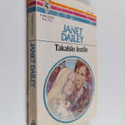 Janet Dailey : Takaisin kotiin - pikkukuva 1