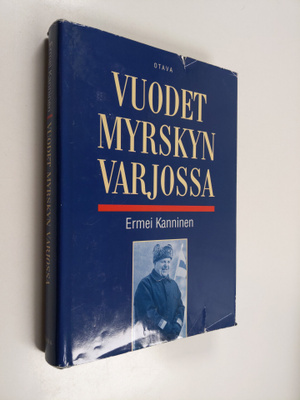 Ermei Kanninen : Vuodet myrskyn varjossa : muistelmat