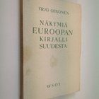 Yrjö Oinonen : Näkymiä Euroopan kirjallisuudesta - pikkukuva 1