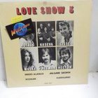 LOVE SHOW 5 M-/EX+ LP - pikkukuva 1