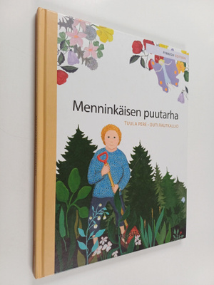 Tuula Pere : Menninkäisen puutarha