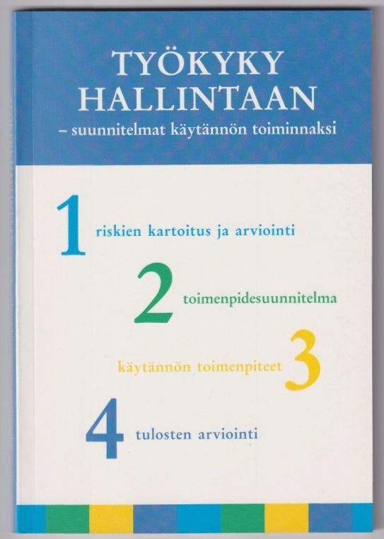 Timo Aro (toim.): Työkyky hallintaan