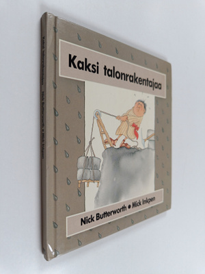 Nick Butterworth : Kaksi talonrakentajaa