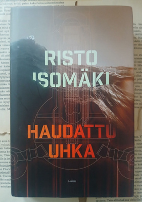 Risto Isomäki - Haudattu uhka (sid.)