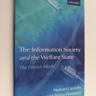 Pekka Himanen ym. : The Information Society and the Welfa... - pikkukuva 1