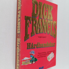 Dick Francis : Hårdhandskar - pikkukuva 1