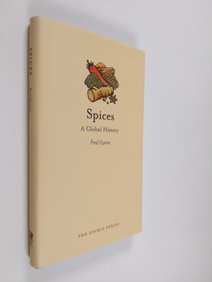 Fred Czarra : Spices - A Global History