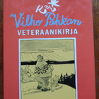 Kari Suomalainen: Vilho Pahkan veteraanikirja - pikkukuva 1