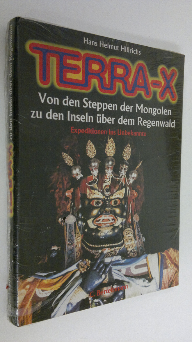 Hans H. Hillrichs : Terra-X : Von den Steppen der Mongole...